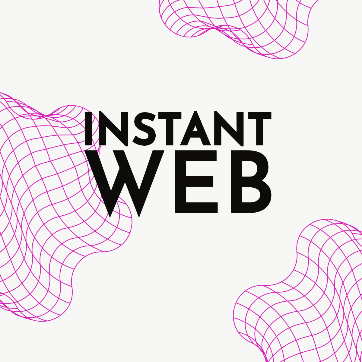 Instant Web